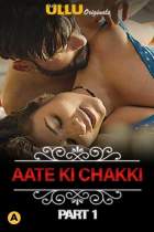 Aate Ki Chakki Charmsukh Part 1 Ullu Web Series Download Movies4u