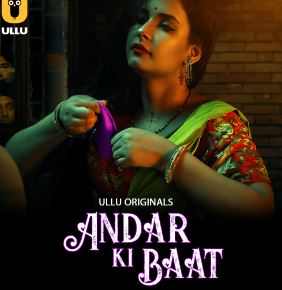 Andar Ki Baat Part 1 Filmyzilla Ullu Web Series Download 480p 720p 1080p Movies4u