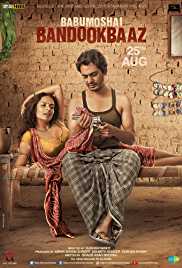 Babumoshai Bandookbaaz 2017 Full Movie Download Movies4u