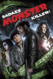 Badass Monster Killer 2015 Dual Audio Hindi 480p 300MB Movies4u
