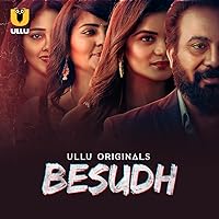 Besudh Part 1 Ullu Hindi Web Series Download 480p 720p 1080p Movies4u Filmyzilla Filmywap