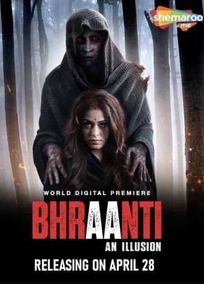 Bhraanti 2023 Hindi Movie Download 480p 720p 1080p Movies4u Filmyzilla