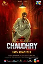 Chaudhry 2022 Movie Download 480p 720p 1080p Movies4u Filmyzilla