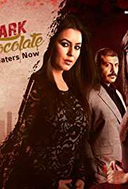 Dark Chocolate 2016 Full Movie Download Movies4u