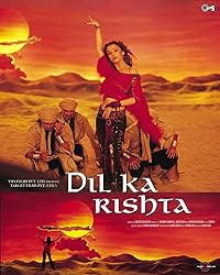 Dil Ka Rishta 2003 Movie Download 480p 720p 1080p Movies4u