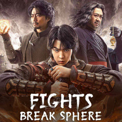 Fights Break Sphere 2023 Hindi Dubbed Chinese Movies Download 480p 720p 1080p Movies4u