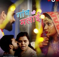 Gaon Ki Malai 2023 S01E01T02 WoW Web Series Download Movies4u
