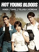 Hot Young Bloods Movies4u 2014 Hindi Dubbed Tamil Telugu Korean