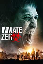 Inmate Zero 2020 Hindi Dubbed 480p Movies4u