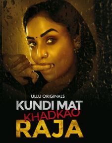 Kundi Mat Khadkao Raja Part 1 Movies4u 2025 Ullu Hindi Web Series