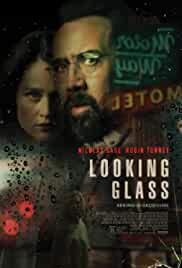 Looking Glass 2018 Hindi Dubbed 480p Movies4u