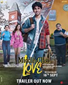 Middle Class Love 2023 480p 720p 1080p 2160p 4K Movies4u