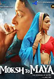 Moksh To Maya 2019 Fulll Movie Download Movies4u