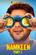 Namkeen Part 2 2021 S01 Ullu Web Series Download 480p 720p Movies4u