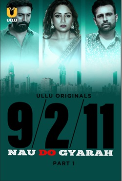Nau Do Gyarah Part 1 2024 Ullu Hindi Web Series Download 480p 720p 1080p Movies4u Filmyzilla Filmywap