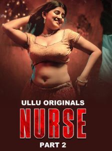Nurse Part 2 Movies4u 2025 Hindi Ullu Series