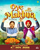 Oye Makhna 2022 Punjabi 480p 720p 1080p Movies4u
