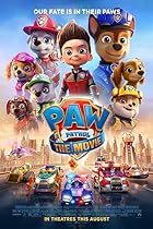 PAW Patrol The Movie Filmyzilla 2021 Hindi Dubbed English 480p 720p 1080p Movies4u