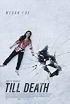 Till Death 2021 Hindi Dubbed 480p 720p Movies4u