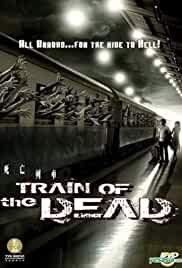 Train Of The Dead 2007 Hindi Dubbed 480p Movies4u