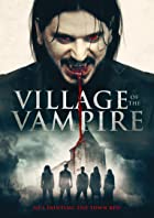 Village of the Vampire 2020 Hindi Dubbed 480p 720p Movies4u