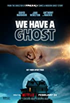 We Have a Ghost 2023 Hindi Dubbed 480p 720p 1080p Movies4u